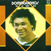 Dominguinhos - Oi, Lá Vou Eu!