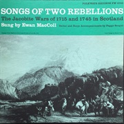 Songs of Two Rebellions: The Jacobite Wars of 1715 and 1745 in Scotland