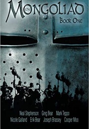 The Mongoliad (Neal Stephenson)