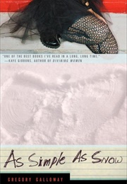 As Simple as Snow (Gregory Galloway)