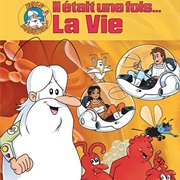 Il Était Une Fois ... La Vie  (1987)