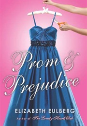 Prom & Prejudice (Elizabeth Eulberg)