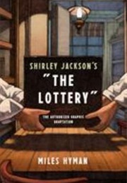 Shirley Jackson&#39;s &quot;The Lottery&quot; (Miles Hyman)
