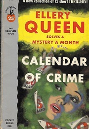 Calendar of Crime (Ellery Queen)