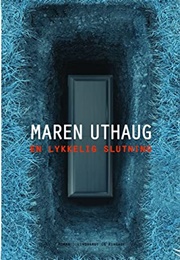 En Lykkelig Slutning (Maren Uthaug)