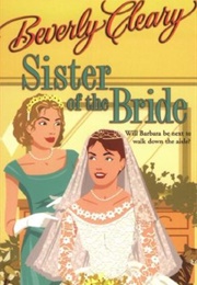 Sister of the Bride (Beverly Cleary)