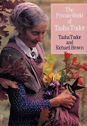The Private World of Tasha Tudor (Tudor, Tasha)