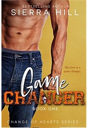 Game Changer (Sierra Hill)