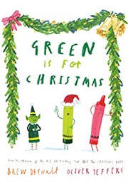 Green Is for Christmas (Drew Daywalt)