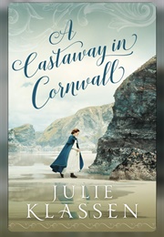 A Castaway in Cornwall (Julie Klassen)