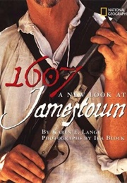 1607: A New Look at Jamestown (Karen Lange)