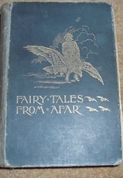 Fairy Tales From Afar/ the Emerald Fairy Book (Svend Grundtvig/ Jane Mulley (Tr.))