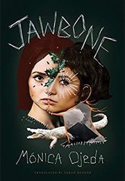 Jawbone (Monica Ojeda)