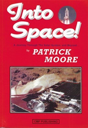 Into Space! (Patrick Moore)