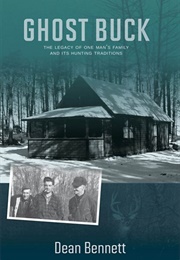 Ghost Buck (Dean Bennett)