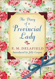 The Diary of a Provincial Lady (E.M. Delafield)