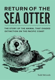 Return of the Sea Otter (Todd McLeish)