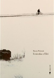 Ucieczka Z Elei (Maciej Woźniak)