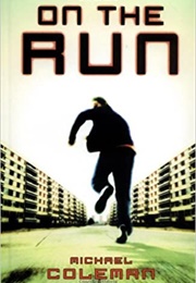 On the Run (Michael Coleman)