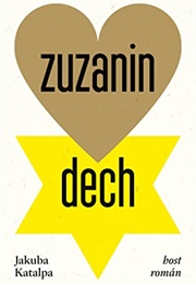Zuzanin Dech (Jakuba Katalpa)