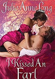 I Kissed an Earl (Julie Anne Long)
