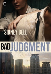 Bad Judgment (Sidney Bell)