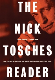The Nick Tosches Reader (Nick Tosches)