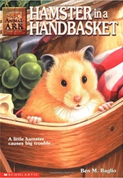 Hamster in a Handbasket (Ben M. Baglio)