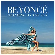 Standing on the Sun - Beyonce