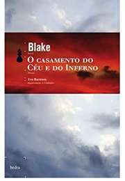 O Casamento Do Céu E Do Inferno (William Blake)