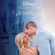 Disney's Fairy Tale Weddings