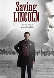 Saving Lincoln (2013)
