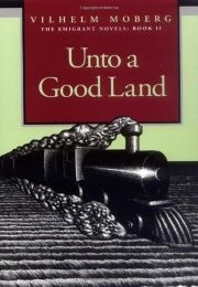 Unto a Good Land (Vilhelm Moberg)