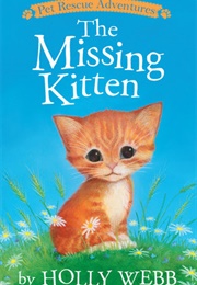 The Missing Kitten (Holly Webb)