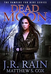 Dead Moon (J. R. Rain)