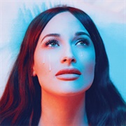 Justified - Kacey Musgraves
