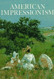 American Impressionism (William H. Gerdts)