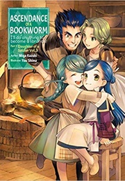 Ascendance of a Bookworm Vol. 3 (Miya Kazuki)