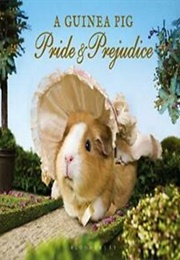Guinea Pig Pride and Prejudice (Goodwin)