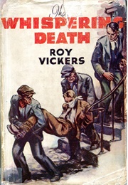The Whispering Death (Roy Vickers)
