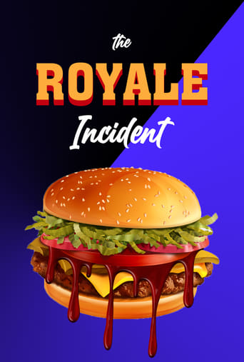 The Royale Incident (2018)