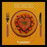 You Owe Me - The Chainsmokers