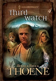 Third Watch (Bodie & Brock Thoene)