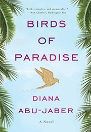 Birds of Paradise (Diana Abu-Jaber)