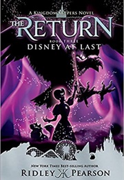 Disney at Last (Ridley Pearson)