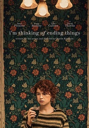 I'm Thinking of Ending Things (2020)