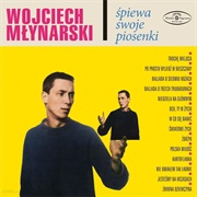 Wojciech Młynarski Śpiewa Swoje Piosenki - Wojciech Młynarski (1966)