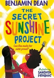 The Secret Sunshine Project (Benjamin Dean)