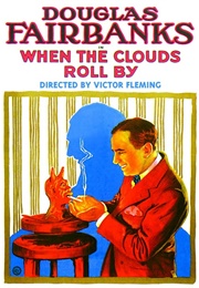 When the Clouds Roll by (1919)