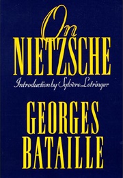 On Nietzsche (Georges Bataille)